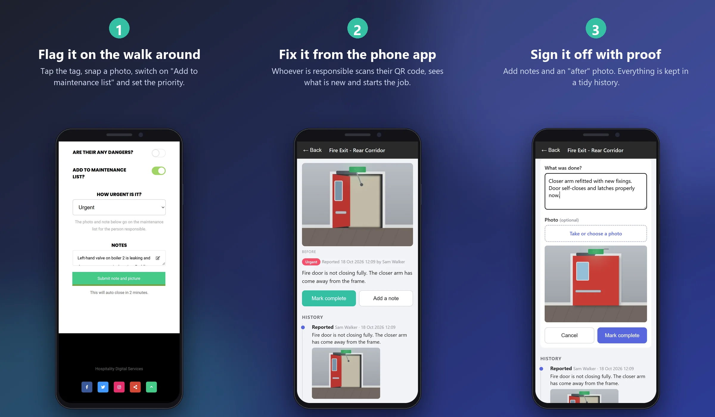 Three steps: flag a fault on the walk around, fix it from the phone app, sign it off with proof