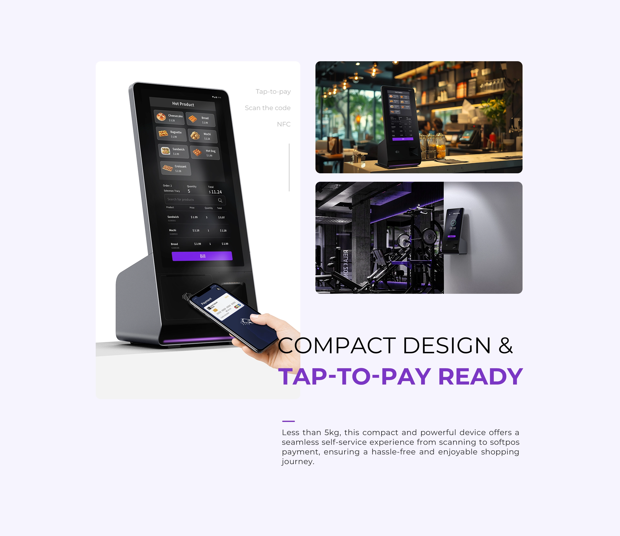 Pegasus 1 kiosk in use at a restaurant and a gym — self-service ordering